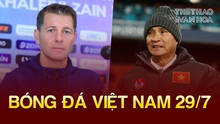 Bóng đá Việt Nam 29/7: HLV Iraq lo lắng trước vòng loại World Cup 2026