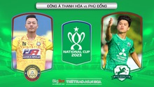 Nhận định bóng đá Thanh Hóa vs Phù Đổng (18h00, 10/7), nhận định bóng đá Cúp Quốc gia