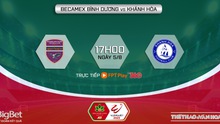 Nhận định bóng đá Bình Dương vs Khánh Hòa, nhận định bóng đá vòng 4 giai đoạn 2 V-League (17h00, 5/8)
