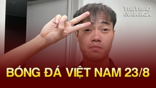 Bóng đá Việt Nam 23/8: Văn Toàn được đảm bảo tương lai