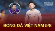 Bóng đá Việt Nam 5/8: Quang Hải e ngại Văn Quyết