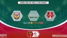 Nhận định, nhận định bóng đá Hà Tĩnh vs Hải Phòng (18h00, 10/8), vòng 6 giai đoạn 2 V-League