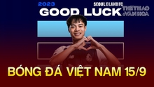 Bóng đá Việt Nam 15/9: Văn Toàn chính thức gia nhập Nam Định