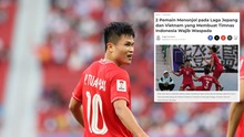 Báo Indonesia chỉ ra cầu thủ Việt Nam nguy hiểm nhất sau trận đấu với Nhật Bản