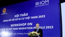 Công bố Hồ sơ Di cư Việt Nam 2023: Khẳng định những nỗ lực của Việt Nam trong quản trị di cư