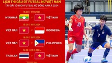 Lịch thi đấu bóng đá hôm nay 17/11: Trực tiếp futsal nữ Việt Nam vs Myanmar lúc mấy giờ?