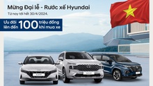 Hyundai Phạm Hùng triển khai chương trình ưu đãi khủng mừng đại lễ 30/4 và 1/5