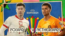 TRỰC TIẾP bóng đá Ba Lan vs Hà Lan (20h00 hôm nay), Link VTV2, VTV6 xem EURO 2024