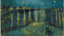 Van Gogh và sự trở về của kiệt tác 'Đêm đầy sao trên sông Rhone'