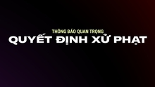 Rúng động Esports Việt Nam: Giải LMHT VCS ra án phạt nghi án bán độ, 26 tuyển thủ 'dính chàm', 8 người bị cấm vĩnh viễn