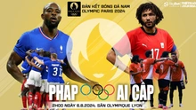 Nhận định, soi tỷ lệ Pháp vs Ai Cập (02h00, 6/8), bóng đá nam Olympic 2024