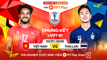 Lịch thi đấu AFF Cup 2024 hôm nay 2/1: Chung kết Việt Nam vs Thái Lan