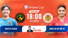 Link xem trực tiếp bóng đá Kaya FC vs CAHN, vòng bảng ASEAN Shopee Cup (18h00 hôm nay)