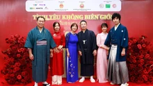 Tình yêu không biên giới Việt Nam - Nhật Bản: Minh chứng cho mối quan hệ gắn kết giữa hai dân tộc