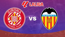 Nhận định, soi tỷ lệ Girona vs Valencia 21h15 hôm nay ngày 4/10, vòng 8 La Liga