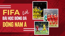 FIFA và bài học bóng đá Đông Nam Á