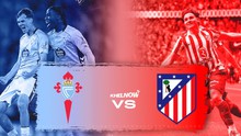 Nhận định, soi tỷ lệ Celta Vigo vs Atletico Madrid 02h00 ngày 06/10, La Liga
