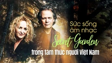 Sức sống âm nhạc Secret Garden trong tâm thức người Việt Nam