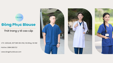Đồng Phục Blouse - Địa chỉ may đồng phục y tế uy tín tại Hà Nội 
