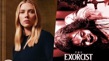 Scarlett Johansson tham gia phiên bản làm lại của "The Exorcist"