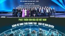 Phát triển văn hóa số Việt Nam bằng hệ sinh thái sáng tạo + bảo vệ bản quyền 