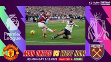 Nhận định, soi tỷ lệ Man United vs West Ham 3h hôm nay ngày 5/12, Ngoại hạng Anh vòng 14