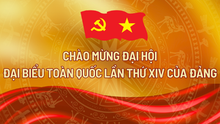 CHÀO MỪNG ĐẠI HỘI ĐẢNG TOÀN QUỐC LẦN THỨ XIV