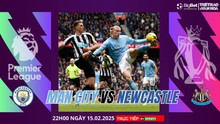 Nhận định, soi tỷ lệ Man City vs Newcastle 22h00 hôm nay 15/2, Ngoại hạng Anh