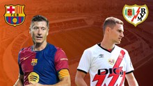 Lịch thi đấu bóng đá hôm nay 17/2: Trực tiếp Barcelona vs Vallecano