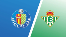 Nhận định, soi tỷ lệ Getafe vs Real Betis 00h30 ngày 24/02, vòng 25 La Liga