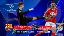 Nhận định, soi tỷ lệ Barcelona vs Benfica 00h45 ngày 12/3, vòng 1/8 cúp C1 châu Âu