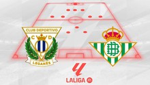 Nhận định, soi tỷ lệ Leganes vs Real Betis 20h00 ngày 16/03, vòng 28 La Liga