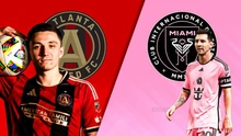 Lịch thi đấu bóng đá hôm nay 17/3: Trực tiếp Atlanta vs Inter Miami, Messi đá chính