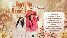 Lý Ánh Nguyên ra mắt album "Người Mẹ Quảng Nam" nhân kỷ niệm 50 năm giải phóng Quảng Nam - Đà Nẵng