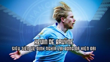 Kevin De Bruyne chia tay Man City: Tạm biệt siêu tiền vệ định nghĩa lại bóng đá