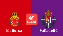 Nhận định, soi tỷ lệ Mallorca vs Valladolid 23h30 ngày 10/5, vòng 35 La Liga