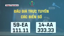 Đấu giá trực tuyến các biển số 59EA – 111.11 và 14AA – 333.33 trong ngày 16/5/2025