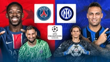 Link xem trực tiếp bóng đá PSG vs Inter Milan, chung kết Champions League