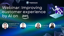 G-AsiaPacific Việt Nam phối hợp cùng AWS tổ chức sự kiện "Improving Customer Experience by AI on AWS"