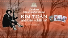 Ra mắt phim tài liệu "Kim Toàn - nhà báo, chiến sĩ"