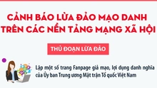 Cảnh báo lừa đảo mạo danh trên các nền tảng mạng xã hội