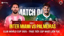 Lịch thi đấu bóng đá hôm nay 24/6: Trực tiếp Inter Miami vs Palmeiras, Porto vs Al Ahly