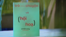 Chân dung về lịch sử mỹ thuật qua góc nhìn của họa sĩ Lê Thiết Cương