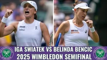 Lịch thi đấu Wimbledon 2025 hôm nay 10/7: Đại chiến Iga Swiatek đấu với Belinda Bencic