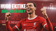 Hugo Ekitiké: ‘Quái thú’ tấn công’ tuổi 23