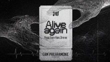 CAM Philharmonic tái hiện âm nhạc của Hans Zimmer trong concert "Alive Again"
