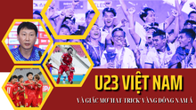 U23 Việt Nam và giấc mơ 'hat-trick' vàng giải Đông Nam Á