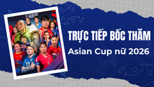 Link xem trực tiếp lễ bốc thăm Asian Cup nữ 2026