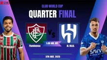 Lịch thi đấu bóng đá hôm nay 4/7: Trực tiếp Fluminense đấu với Al Hilal