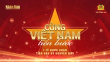"Cùng Việt Nam tiến bước" - xây dựng môi trường sống lành mạnh, nâng cao thể chất